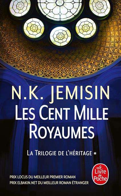 Les Cent Mille Royaumes (La Trilogie de l'héritage, Tome 1)