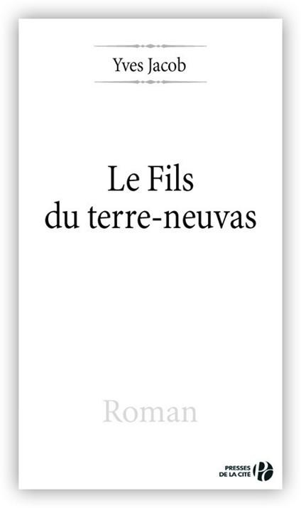 LE FILS DU TERRE-NEUVAS