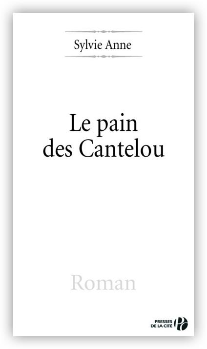 LE PAIN DES CANTELOU