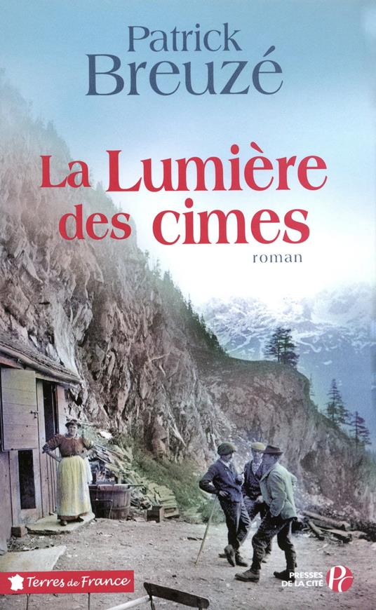 LA LUMIERE DES CIMES