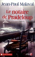 LE NOTAIRE DE PRADELOUP