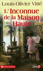 L'INCONNUE DE LA MAISON-HAUTE