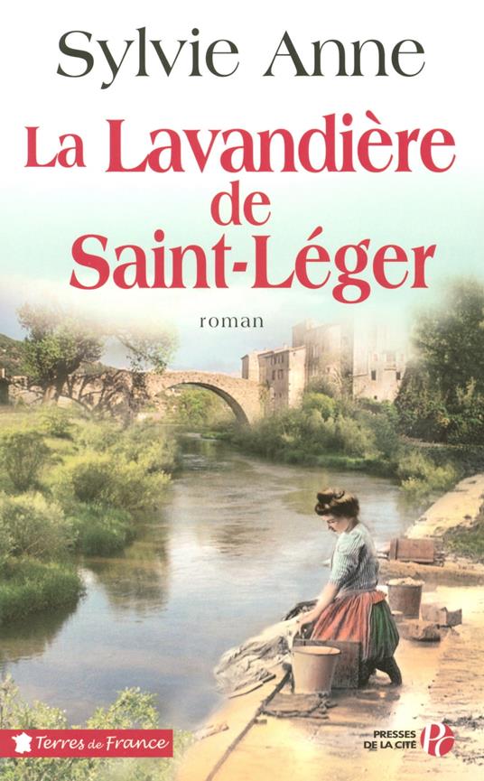 LA LAVANDIERE DE SAINT-LEGER