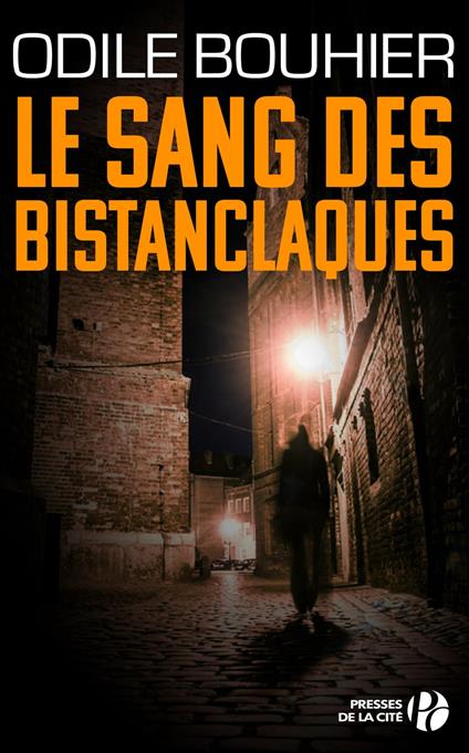 Le Sang des bistanclaques