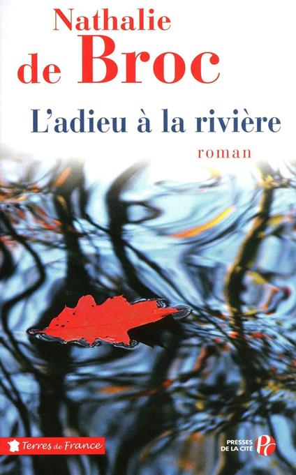 L'ADIEU A LA RIVIERE