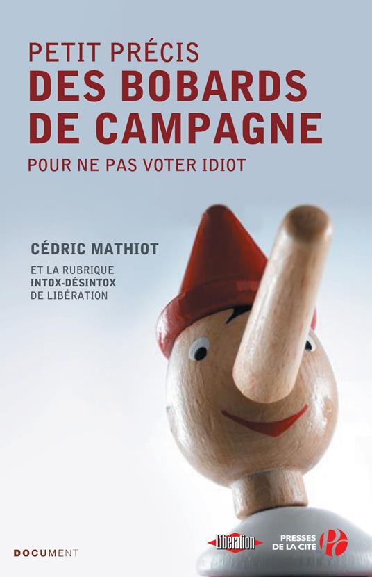 Petit précis des bobards de campagne