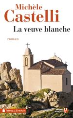 LA VEUVE BLANCHE