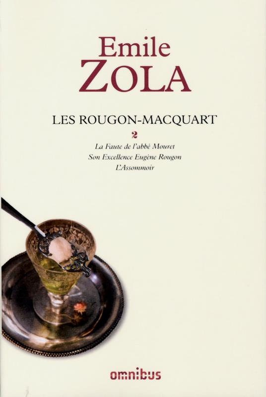 Les Rougon-Macquart - tome 2