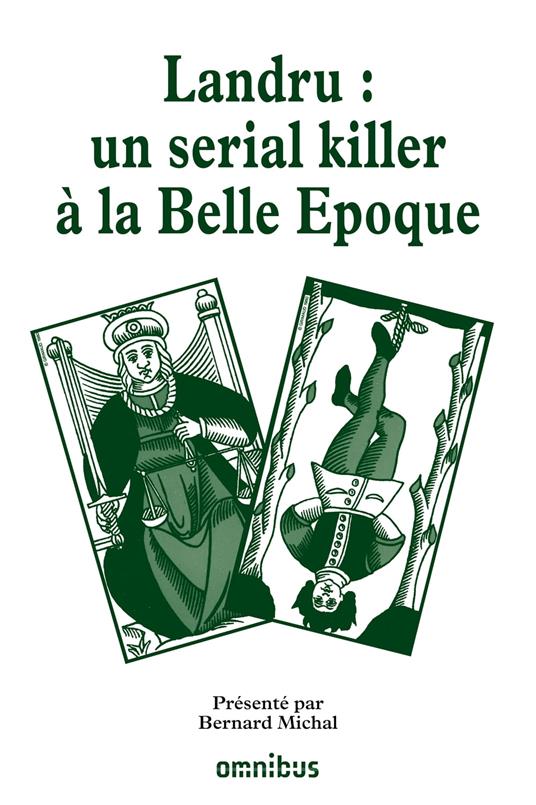 Landru un serial killer à la belle époque