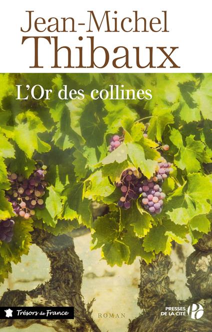 L'or des collines