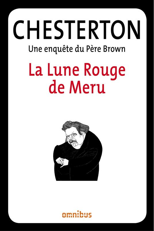 La Lune Rouge de Meru - Chesterton, Gilbert Keith - Ebook in inglese -  EPUB2 con Adobe DRM | IBS
