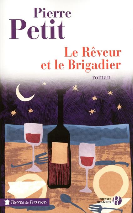 Le réveur et le brigadier