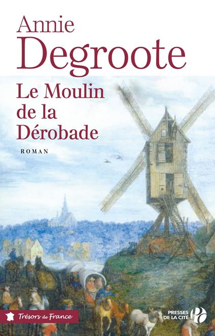 Le moulin de la déborade