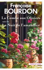 La Combe aux oliviers La nuit de l'amandier - Collector