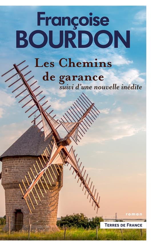 Les chemins de Garance