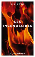 Les Incendiaires