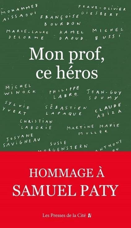 Mon prof, ce héros