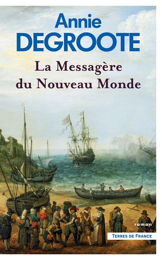 La Messagère du Nouveau Monde