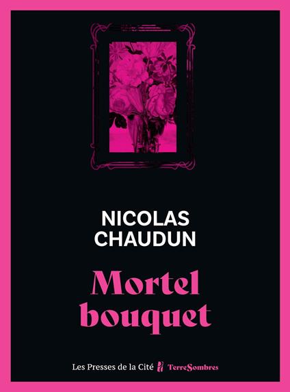 Mortel bouquet