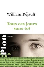 Tous ces jours sans toi (Edition numérique)