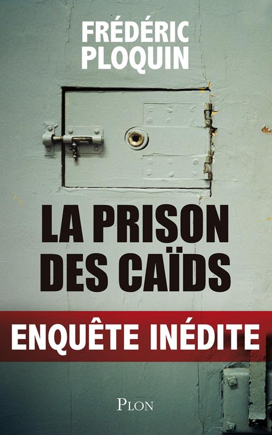 La prison des caïds