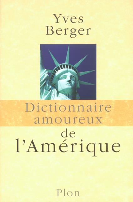 Dictionnaire Amoureux de l'Amérique