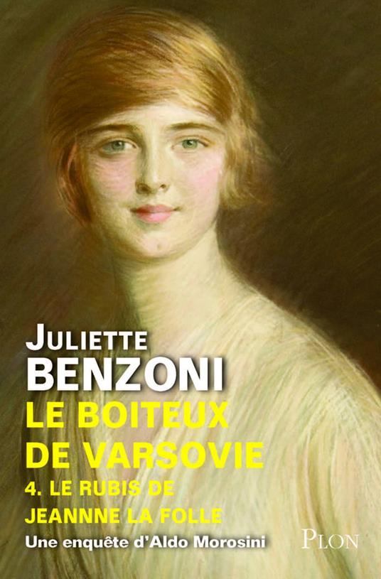 Le boîteux de Varsovie tome 4 - Le rubis de Jeanne la Folle