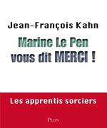 Marine Le Pen vous dit merci !