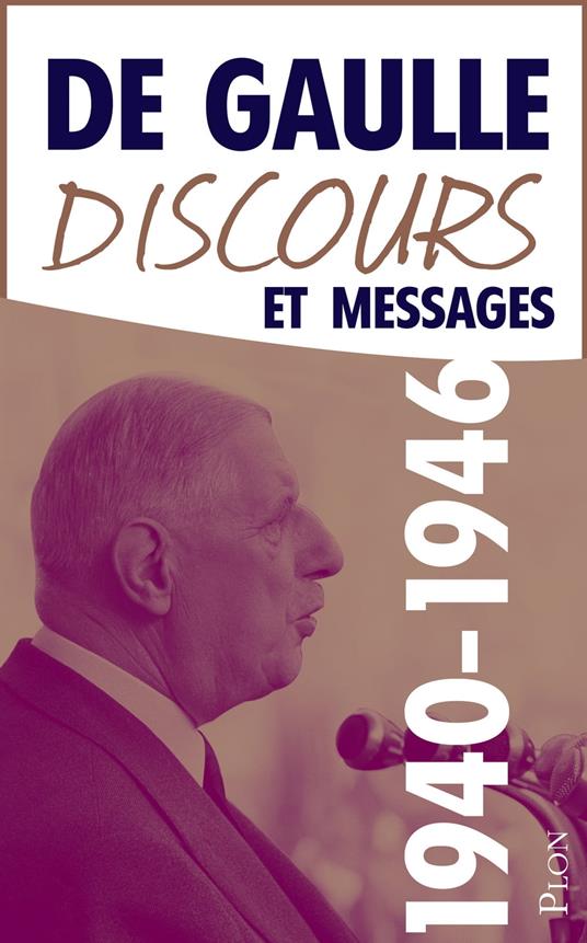 Discours et messages 1940-1946