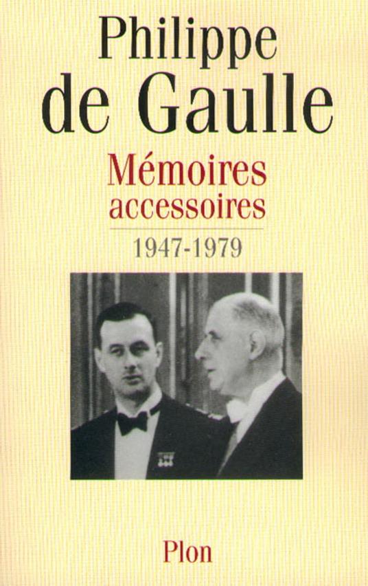 Mémoires accessoires 1946-1982