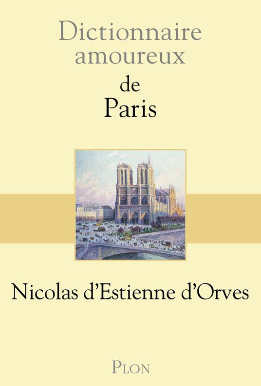 Dictionnaire amoureux de Paris