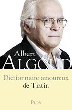 Dictionnaire amoureux de Tintin