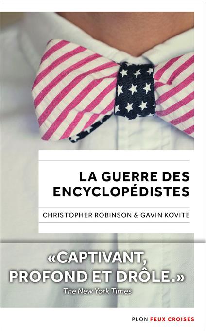 La Guerre des Encyclopédistes