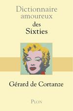 Dictionnaire Amoureux des sixties