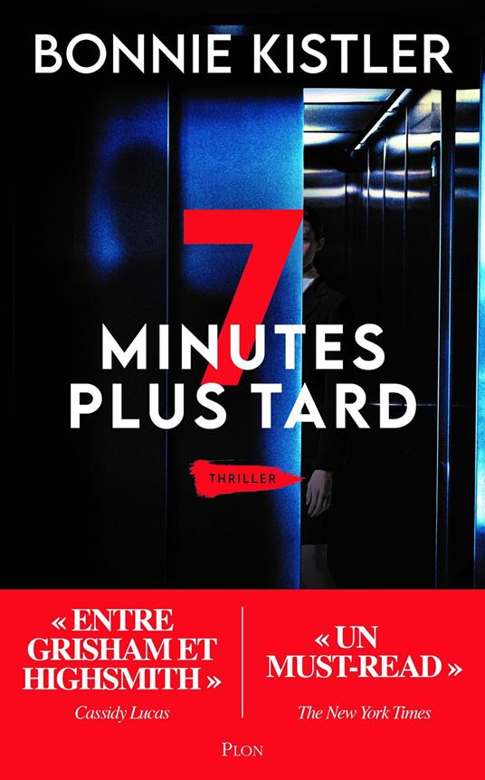 7 minutes plus tard