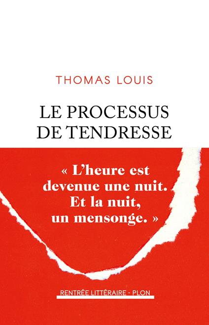 Le Processus de tendresse