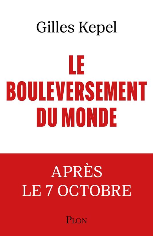 Le Bouleversement du monde