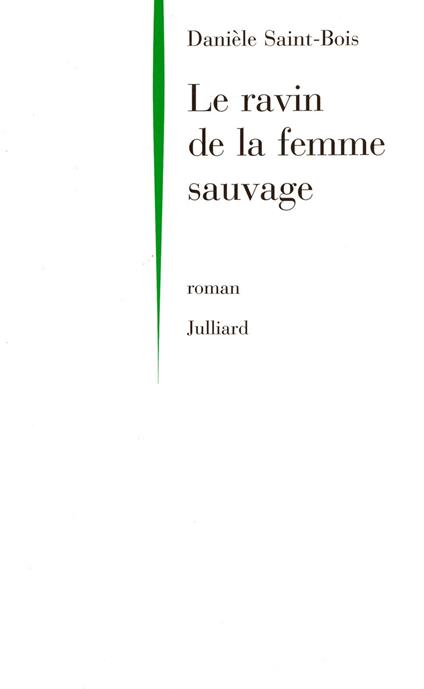 Le Ravin de la femme sauvage