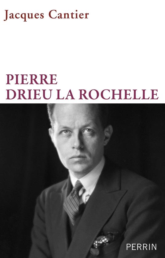 Pierre Drieu La Rochelle