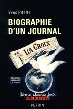 Biographie d'un journal : la croix