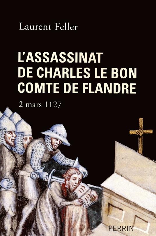L'assassinat de Charles Le Bon, comte de Flandre