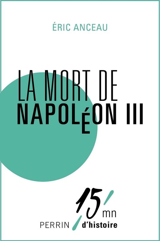 La mort de Napoléon III