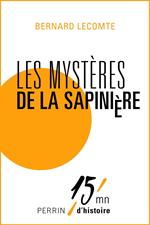 Les mystères de la Sapinière