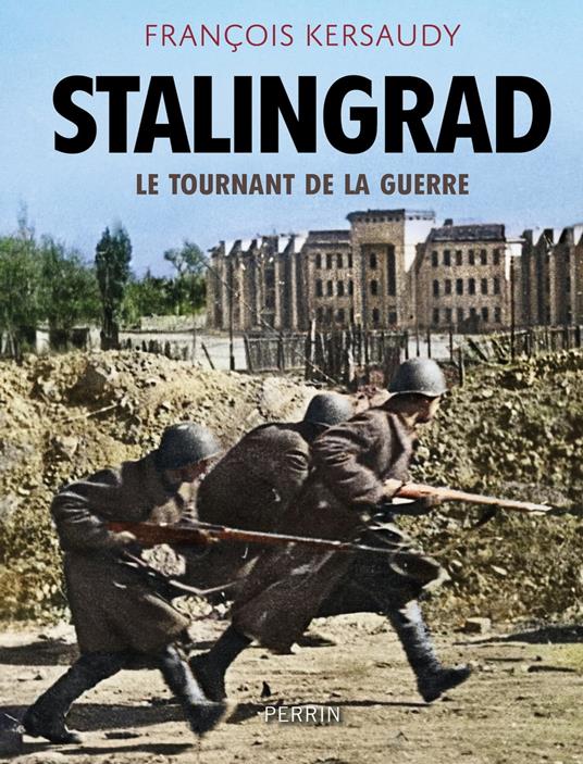 Stalingrad - Le tournant de la guerre