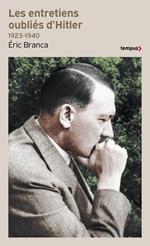 Les entretiens oublies d'Hitler 1923-1940