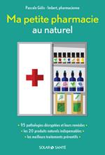 Ma petite pharmacie au naturel