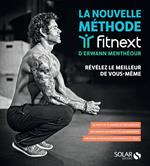 La nouvelle Méthode Fitnext - nouvelle édition enrichie