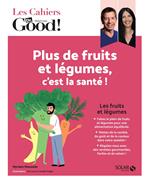 Plus de fruits et plus de légumes, c'est la santé !