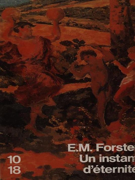 Un instant d'eternité - Edward M. Forster - 4