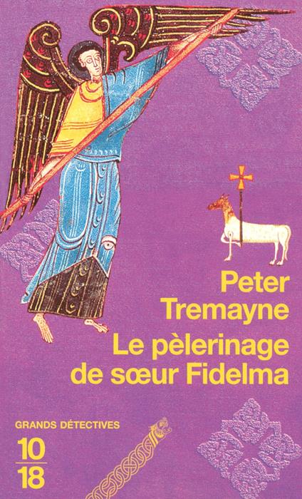 Le pèlerinage de soeur Fidelma